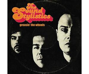 Sound Stylistics - Greasin' The Wheels