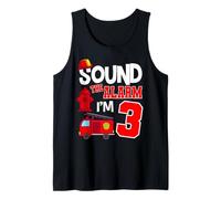 Sound The Alarm 3 Years 3nd Birthday Fire Truck Firefighter Tank Top