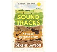 Sound Tracks: A Musical Detective Story
