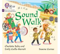 Sound Walk: Foundations for Phonics (Big Cat Phonics for Little Wandle Letters and Sounds Revised)