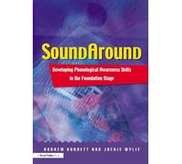 Soundaround: Developing Phonological Awareness Skills in the Foundation Stage