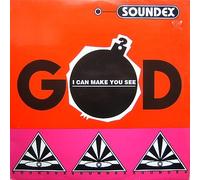 Soundex - I Can Make You See God