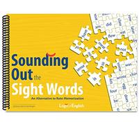Sounding Out the Sight Words: An Alternative to Rote Memorization