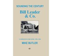 Sounding the Century: Bill Leader & Co: 2 - Horizons For Some 1956-1962