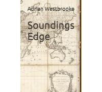 Soundings Edge: 1 (The Nicholas Cruwys Naval Series)
