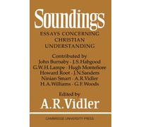 Soundings: Essays Concerning Christian Understanding