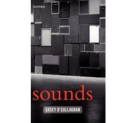 Sounds: A Philosophical Theory