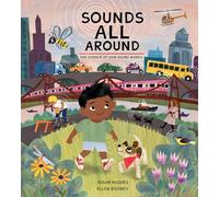 Sounds All Around: The Science of How Sound Works