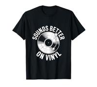 Sounds Better On Vinyl Record Player Audiophile T-Shirt