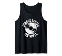 Sounds Better On Vinyl Record Player Audiophile Tank Top