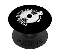 Sounds Better On Vinyl Retro Music Lover Vinyl Collector PopSockets Adhesive PopGrip