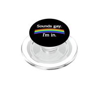 Sounds Gay I'm In PopSockets PopGrip for MagSafe