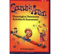 Sounds in Action: Phonological Awareness Activities and Assessment