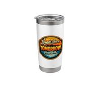 Sounds Like A Tomorrow Problem Stainless Steel Insulated Tumbler