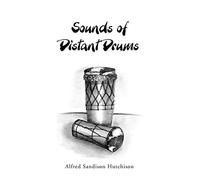 Sounds of Distant Drums