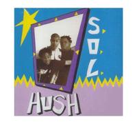 Sounds of Life - Hush