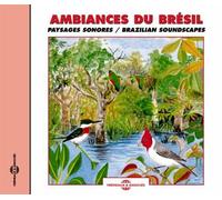 Birdsong: Brazilian Soundscapes