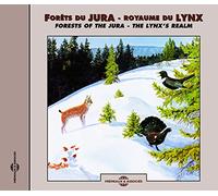 Sounds of Nature - Sounds of Nature: Forests of the Jura - The Lynx's Realm