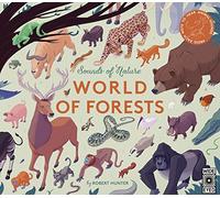 Sounds of Nature: World of Forests: Press Each Note to Hear Animal Sounds: 1