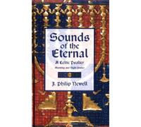Sounds of the Eternal: A Celtic Psalter