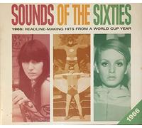 Sounds Of The Sixties - 1966: Headline-Making Hits From A World Cup Year
