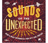 SOUNDS OF THE UNEXPECTED-WEIRD & WACKY INSTRUMEN CD NEW