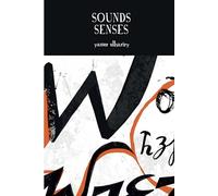Sounds Senses (Francophone Postcolonial Studies): 12