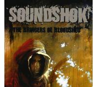 Soundshok - The Bringers Of Bloodshed