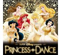 Soundtrack - Disney Presents Princess Dance