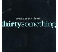 Soundtrack from Thirtysomething (1987-1991 Television Series) Soundtrack Edition by Various Artists, Walden, W. G. Snuffy (1991) Audio CD