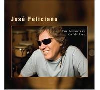 Soundtrack of My Life by Feliciano, Jose (2007) Audio CD