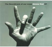 Soundtrack of Our Liv - Gimme Five! Ep