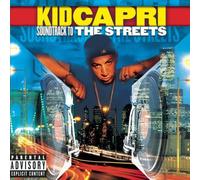 Soundtrack to the Streets By Kid Capri (1998-11-17)