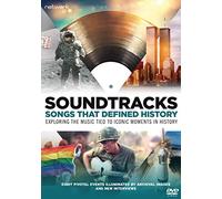 Soundtracks: Songs That Defined History [DVD]
