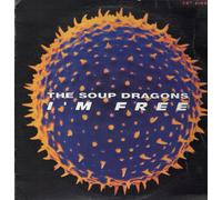 Soup Dragons - I'm Free [12" Vinyl]