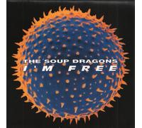 Soup Dragons - I'm Free / Lovegod Dub [7" VINYL]