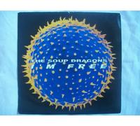 Soup Dragons - SOUP DRAGONS I'm Free UK 7" 45