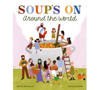 Soup Time Around the World