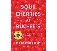 Sour Cherries at Buc-ee's