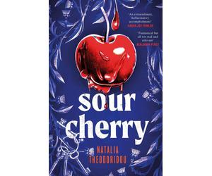 Sour Cherry: A darkly inventive reimagining of the fairytale Bluebeard, explorin
