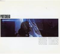 Sour Times by Portishead (1995-01-31)