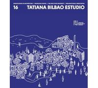 Source Books in Architecture No. 16: Tatiana Bilbao ESTUDIO by Bilbao New+-