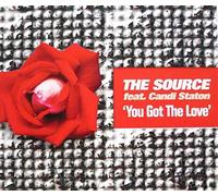 Source Ft Candi Staton, the - The Source Feat. Candi Staton - You Got The Love