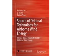 Source of Original Technology for Airborne Wind Energy : Ground-Based Parachute-Ladder Airborne Wind Energy