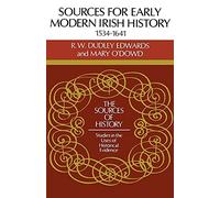 Sources for Modern Irish History (Sources of History)