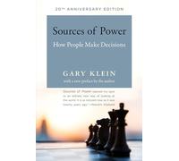 Sources of Power: How People Make Decisions (The MIT Press)