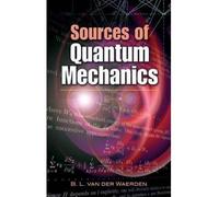 (SOURCES OF QUANTUM MECHANICS) BY Van Der Waerden, B. L.(Author)Paperback on (02 , 2007)