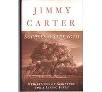 Sources of Strength: Meditations on Scripture for a Living Faith