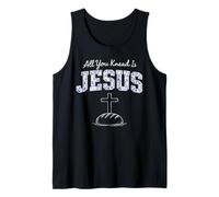 Sourdough All You Knead is Jesus Christ Tank Top