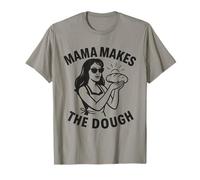 Sourdough Bread Mama Makes The Dough In My Sour dough Era T-Shirt